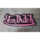 Patch ecusson von Dutch signature fushia fond noir dos large